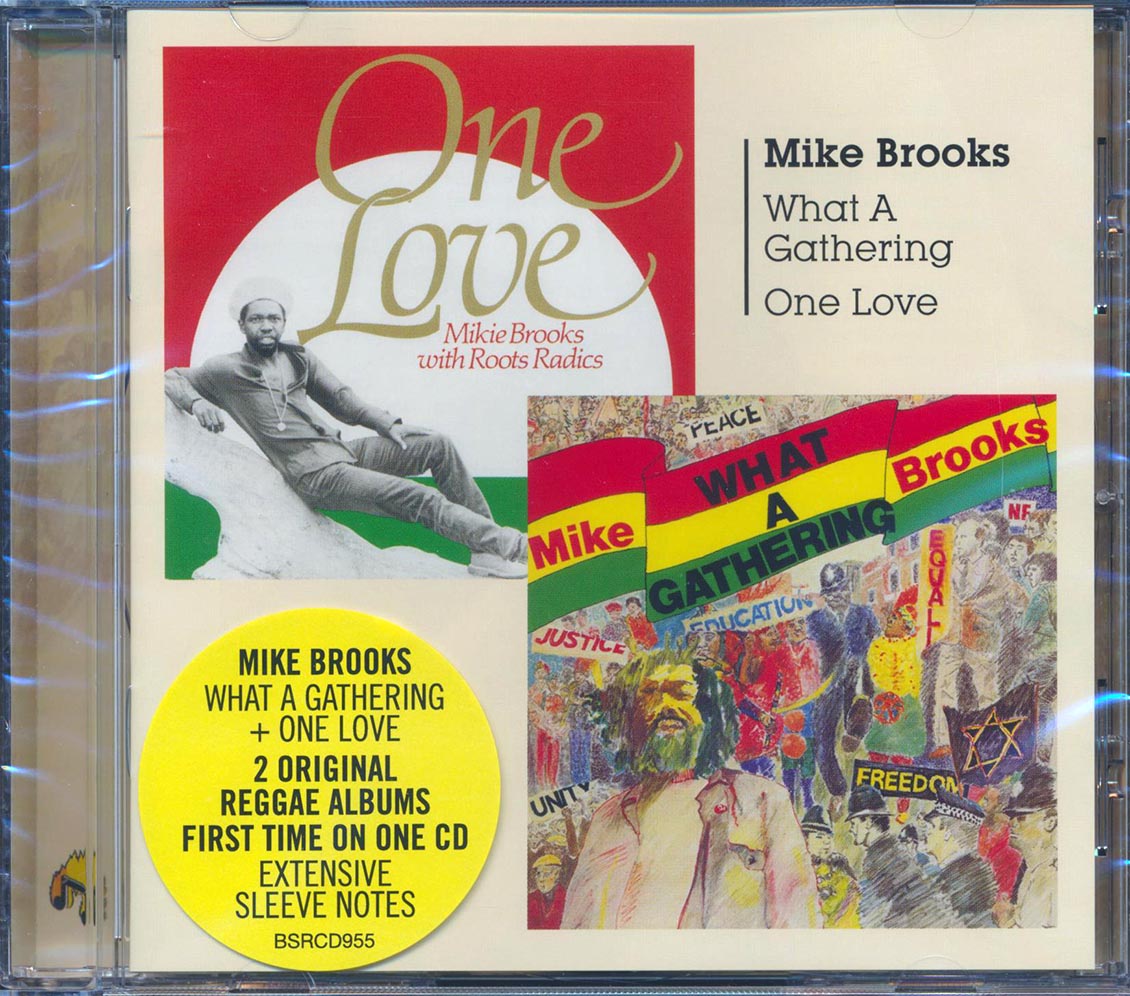 MIKE BROOKS - What A Gathering + One Love - CD